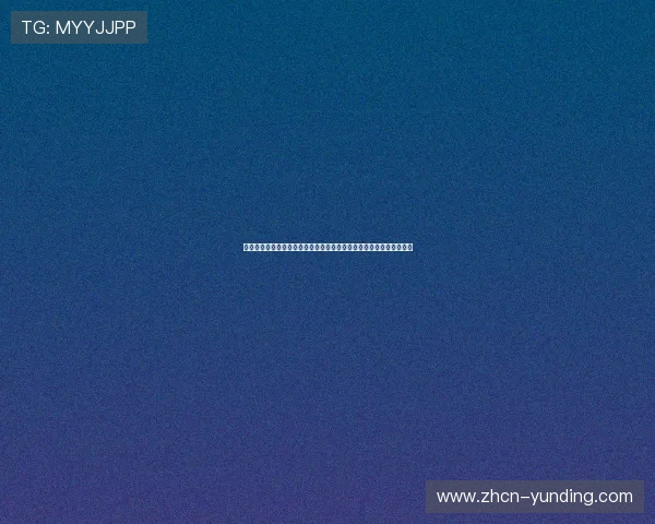 云顶国际在线登录官网提供最安全便捷的游戏体验和最新优惠活动推荐 云顶国际在线登录官网提供最安全便捷的游戏体验和最新优惠活动推荐